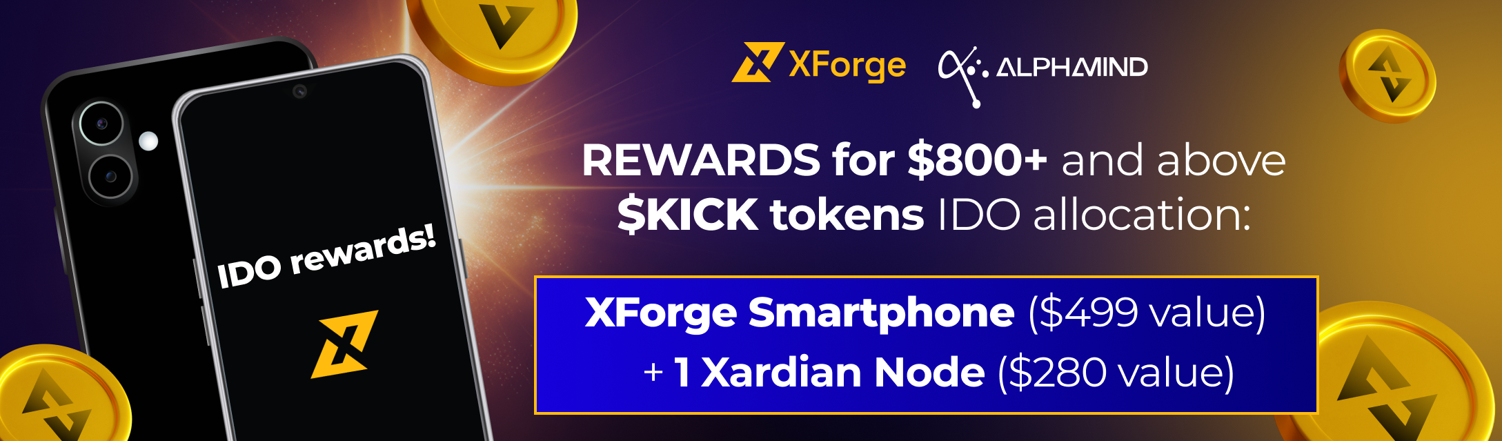 Rewards for $KICK IDO: XForge smartphone and Xardian Node