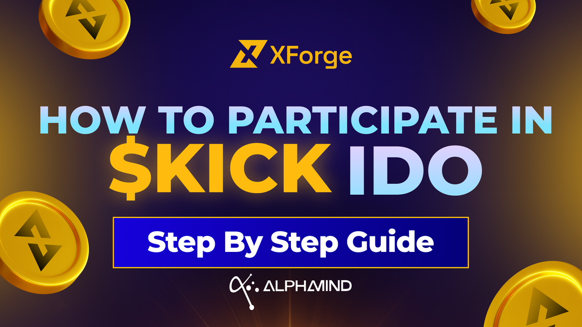 How to Participate in $KICK token IDO on AlphaMind: A Step-by-Step Guide