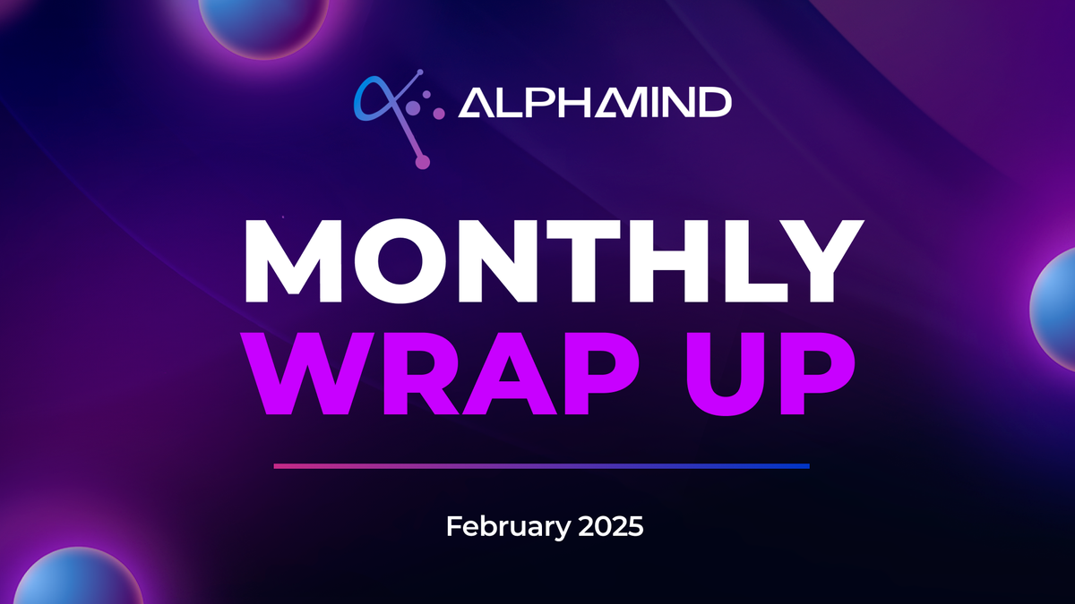 AlphaMind February Wrap-Up: NFTs, IDOs & Big Wins!