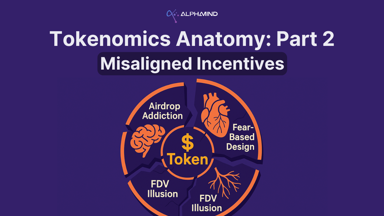 Tokenomics Anatomy (Part 2): Airdrops, FDV Traps & Locked Tokens as Misaligned Incentives