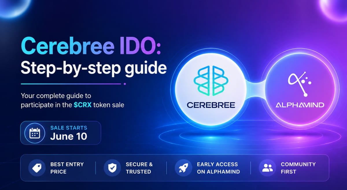 CereBree $CRX token sale on AlphaMind with round price, planned listing price, accepted chains and wallet participation flow.