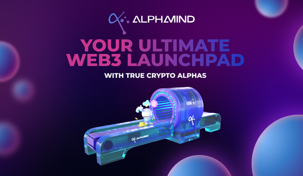 AlphaMind: The Fair Launchpad for True Crypto Alphas