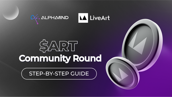 LiveArt Community Round Guide on AlphaMind