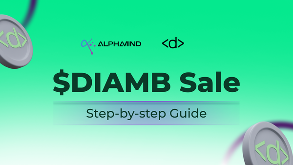 How to Participate in the Diambra AI ($DIAMB) Token Sale on AlphaMind: Step-by-Step Guide